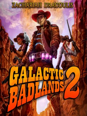 cover image of Galactic Badlands 2